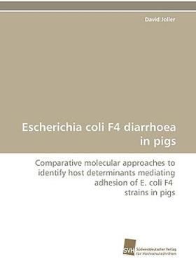 【预售】Escherichia Coli F4 Diarrhoea in Pigs