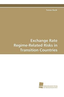 【预售】Exchange Rate Regime-Related Risks in Transition