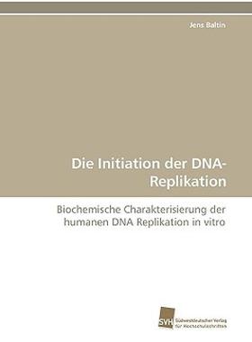 【预售】Die Initiation Der DNA-Replikation