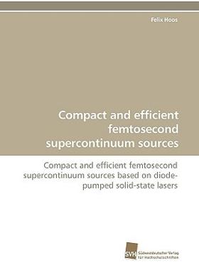 【预售】Compact and Efficient Femtosecond Supercontinuum