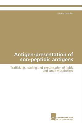 【预售】Antigen-Presentation of Non-Peptidic Antigens