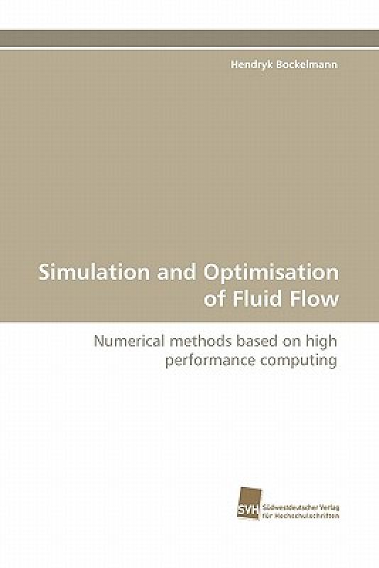 【预售】Simulation and Optimisation of Fluid Flow