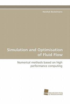 【预售】Simulation and Optimisation of Fluid Flow