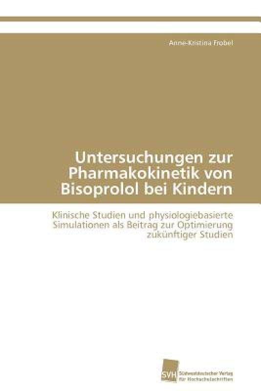 【预售】Untersuchungen Zur Pharmakokinetik Von Bisoprolol