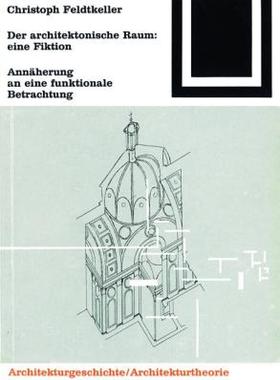 【预售】Der Architektonische Raum: Eine Fiktion: