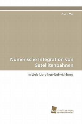 【预售】Numerische Integration Von Satellitenbahnen