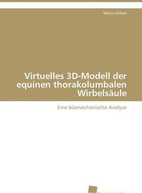 【预售】Virtuelles 3D-Modell Der Equinen Thorakolumbalen