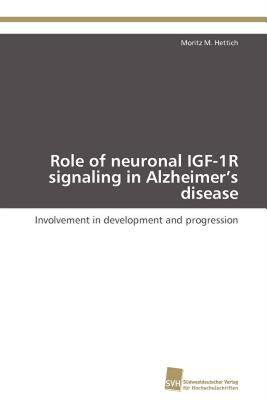 【预售】Role of Neuronal Igf-1r Signaling in Alzheimer's