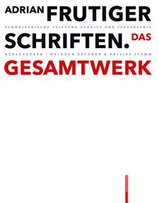 【预售】Adrian Frutiger Schriften: Das Gesamtwerk