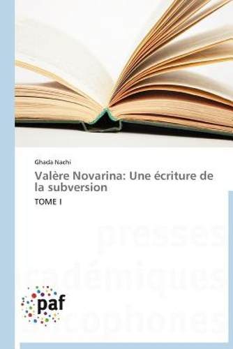 【预售】Val Re Novarina: Une Criture de La Subversion