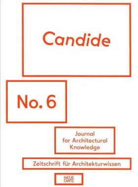 【预售】Candide No. 6: Journal for Architectural Knowledge