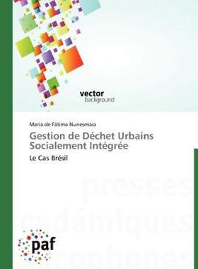 【预售】Gestion de D Chet Urbains Socialement Int Gr E