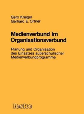 【预售】Medienverbund Im Organisationsverbund: Planung Und