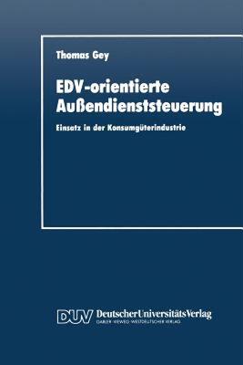 【预售】Edv-Orientierte Aussendienststeuerung: Einsatz in