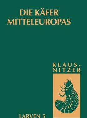 【预售】Die Kafer Mitteleuropas, Bd. L5: Polyphaga 4