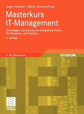 【预售】Masterkurs It-Management: Grundlagen, Umsetzung Und