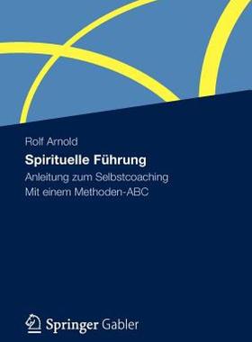【预售】Spirituelle F Hrung: Anleitung Zum Selbstcoaching