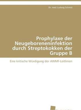 【预售】Prophylaxe Der Neugeboreneninfektion Durch