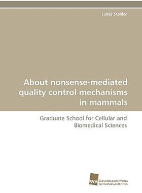 【预售】About Nonsense-Mediated Quality Control Mechanisms