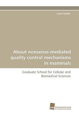 【预售】About Nonsense-Mediated Quality Control Mechanisms