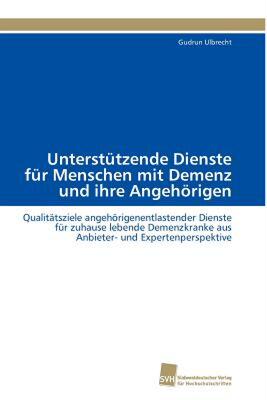 【预售】Unterst Tzende Dienste Fur Menschen Mit Demenz Und