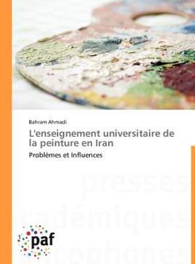 【预售】L'Enseignement Universitaire de La Peinture En Iran