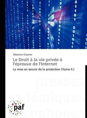 【预售】Le Droit La Vie Priv E L' Preuve de L'Internet