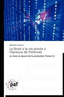【预售】Le Droit La Vie Priv E L' Preuve de L'Internet