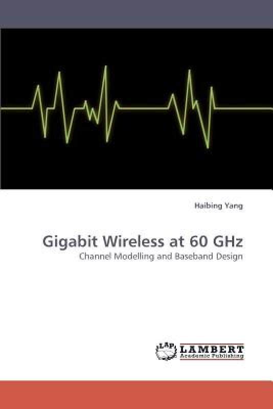 【预售】Gigabit Wireless at 60 Ghz