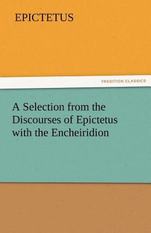 【预售】A Selection from the Discourses of Epictetus with