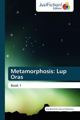 【预售】Metamorphosis: Lup Oras