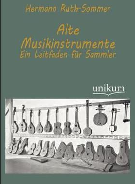 【预售】Alte Musikinstrumente