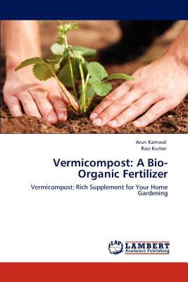 【预售】Vermicompost: A Bio-Organic Fertilizer