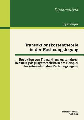【预售】Transaktionskostentheorie in Der Rechnungslegung: