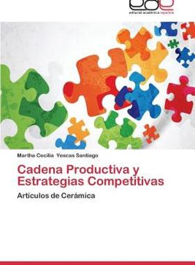 【预售】Cadena Productiva y Estrategias Competitivas