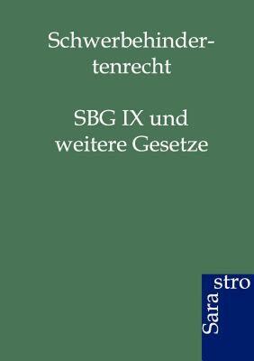 【预售】Schwerbehindertenrecht: Sbg IX Und Weitere Gesetze
