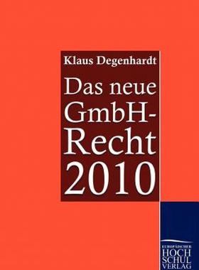 【预售】Das Neue Gmbh-Recht 2010