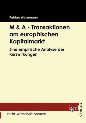 【预售】M & a - Transaktionen Am Europ Ischen Kapitalmarkt