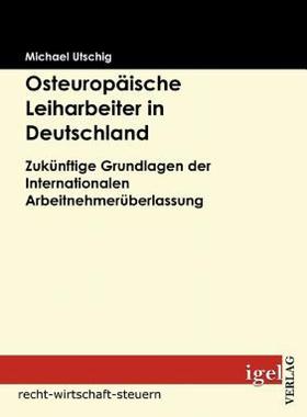 【预售】Osteurop Ische Leiharbeiter in Deutschland