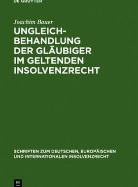 【预售】Ungleichbehandlung Der Glaubiger Im Geltenden