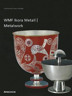 预订 WMF Ikora-Metall/WMF Ikora Metalwork: 1920er Bis