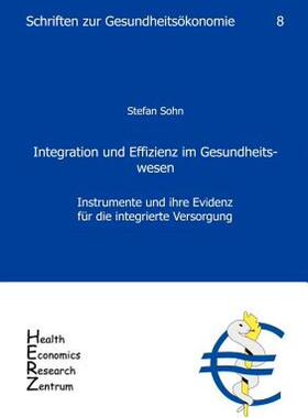 【预售】Integration Und Effizienz Im Gesundheitswesen