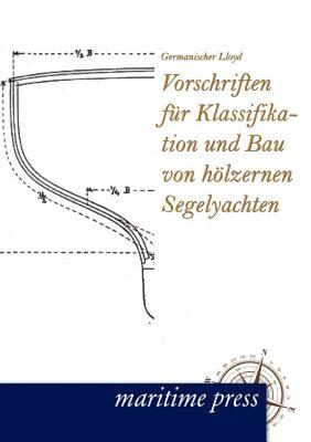 【预售】Vorschriften F R Klassifikation Und Bau Von H