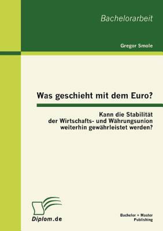 【预售】Was Geschieht Mit Dem Euro? Kann Die Stabilit T Der
