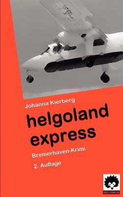 【预售】Helgoland Express