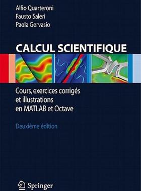 【预售】Calcul Scientifique: Cours, Exercices Corriges Et