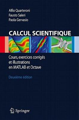 【预售】Calcul Scientifique: Cours, Exercices Corriges Et