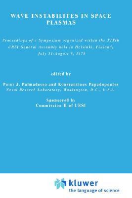 【预售】Wave Instabilities in Space Plasmas: Proceedings of