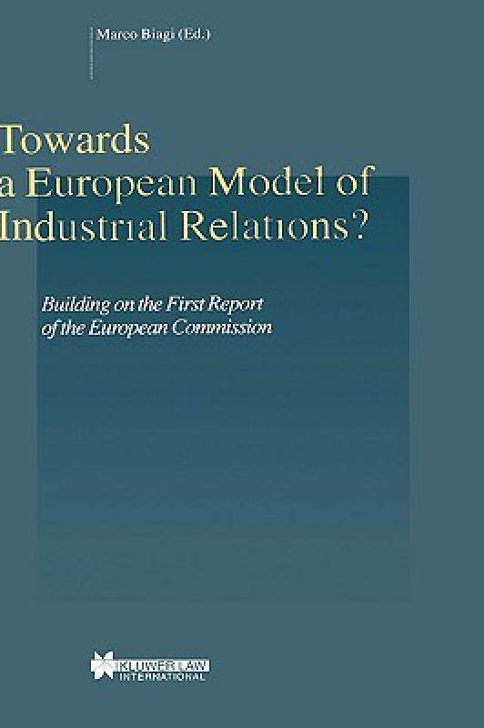 【预售】Towards a European Model of Industrial Relations?