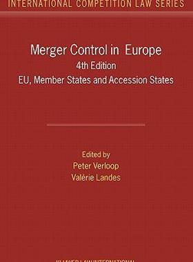 【预售】Merger Control in Europe: EU, Member States and